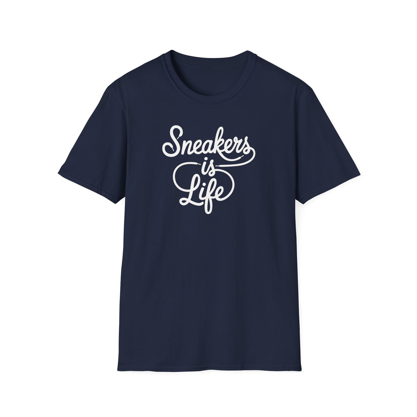 Sneakers is Life T-Shirt