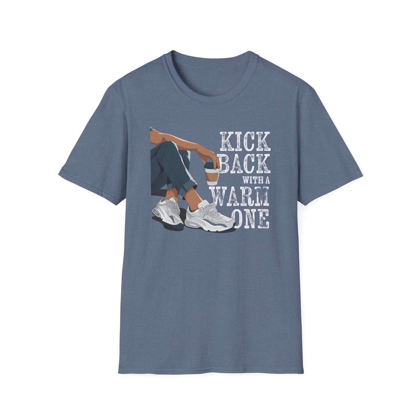 Kick Back with a Warm One T-Shirt