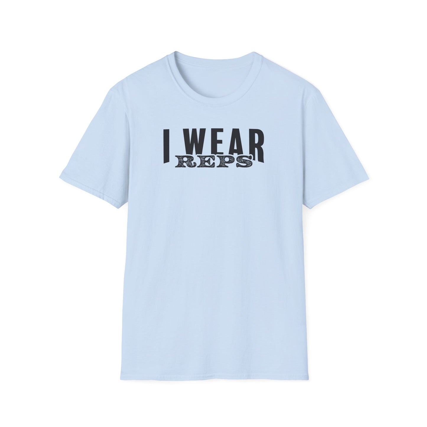 I Wear Reps T-Shirt