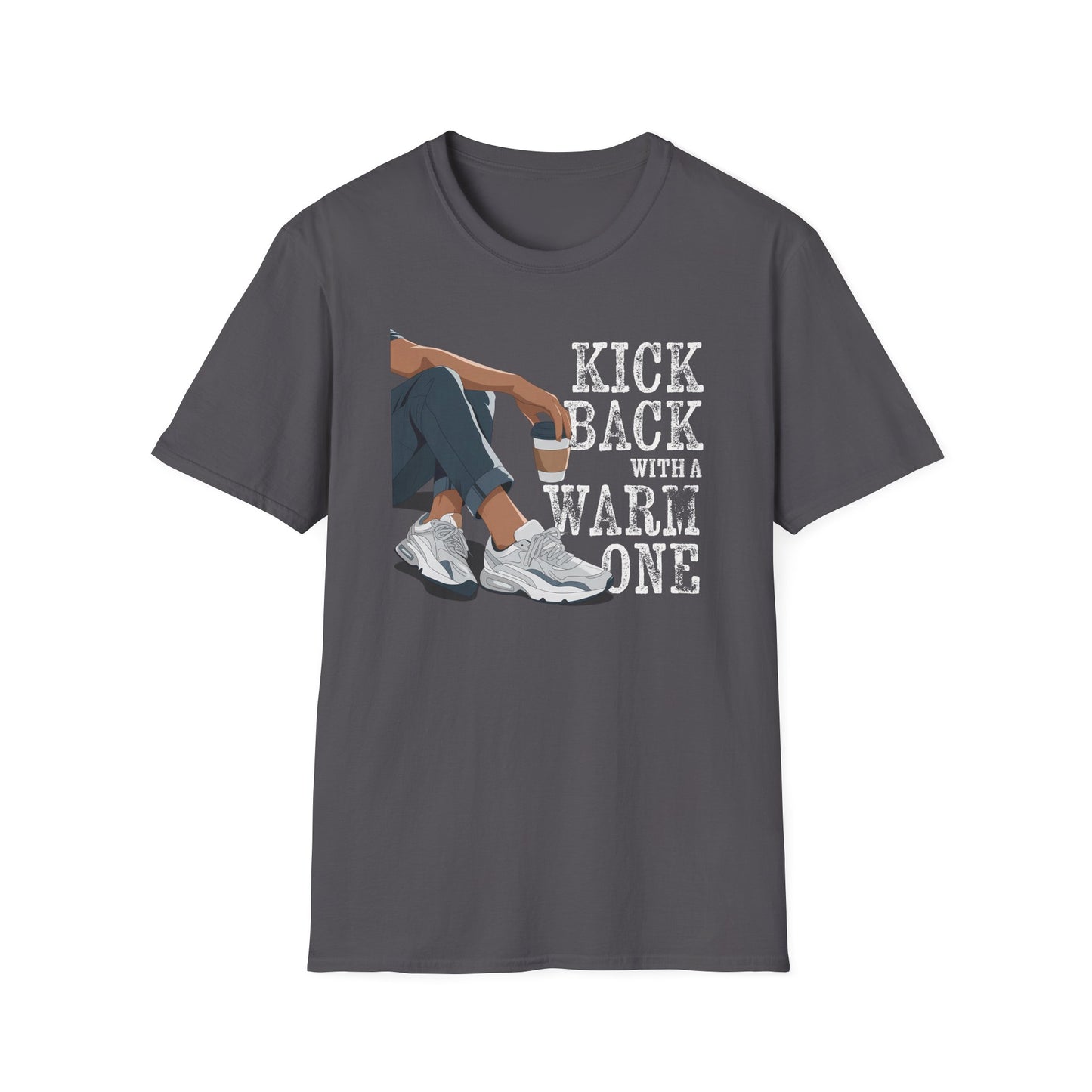 Kick Back with a Warm One T-Shirt