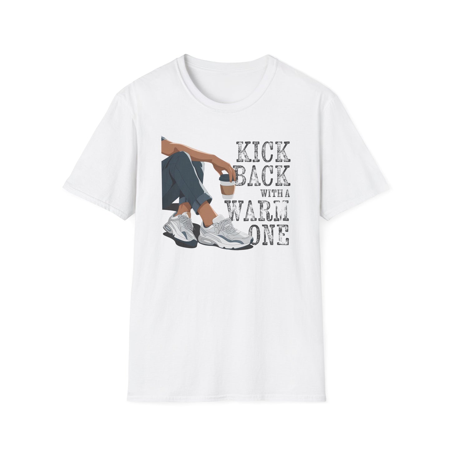 Kick Back with a Warm One T-Shirt