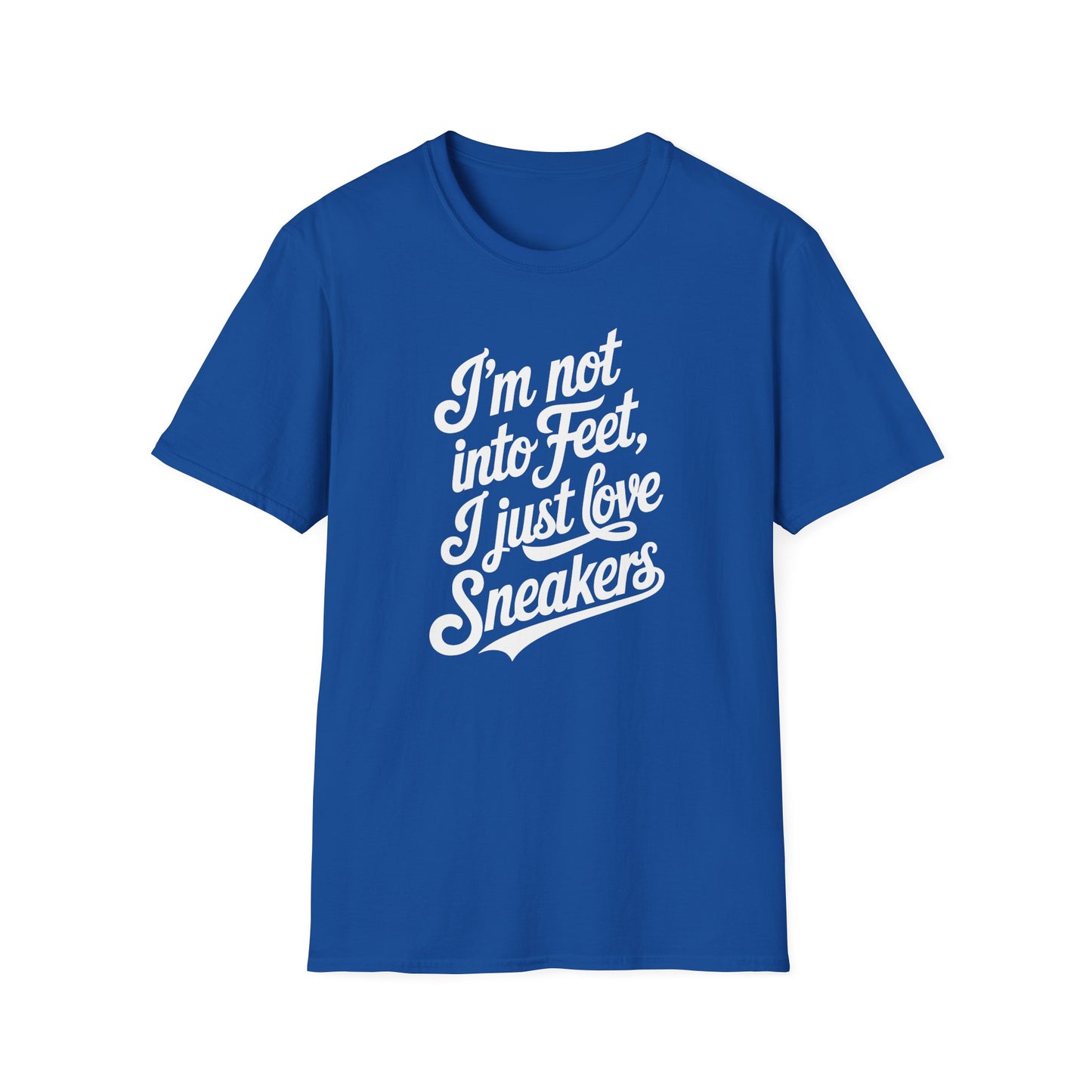 I'm not into Feet Script T-Shirt