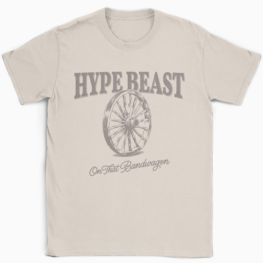 Hype Beast Bandwagon T-Shirt