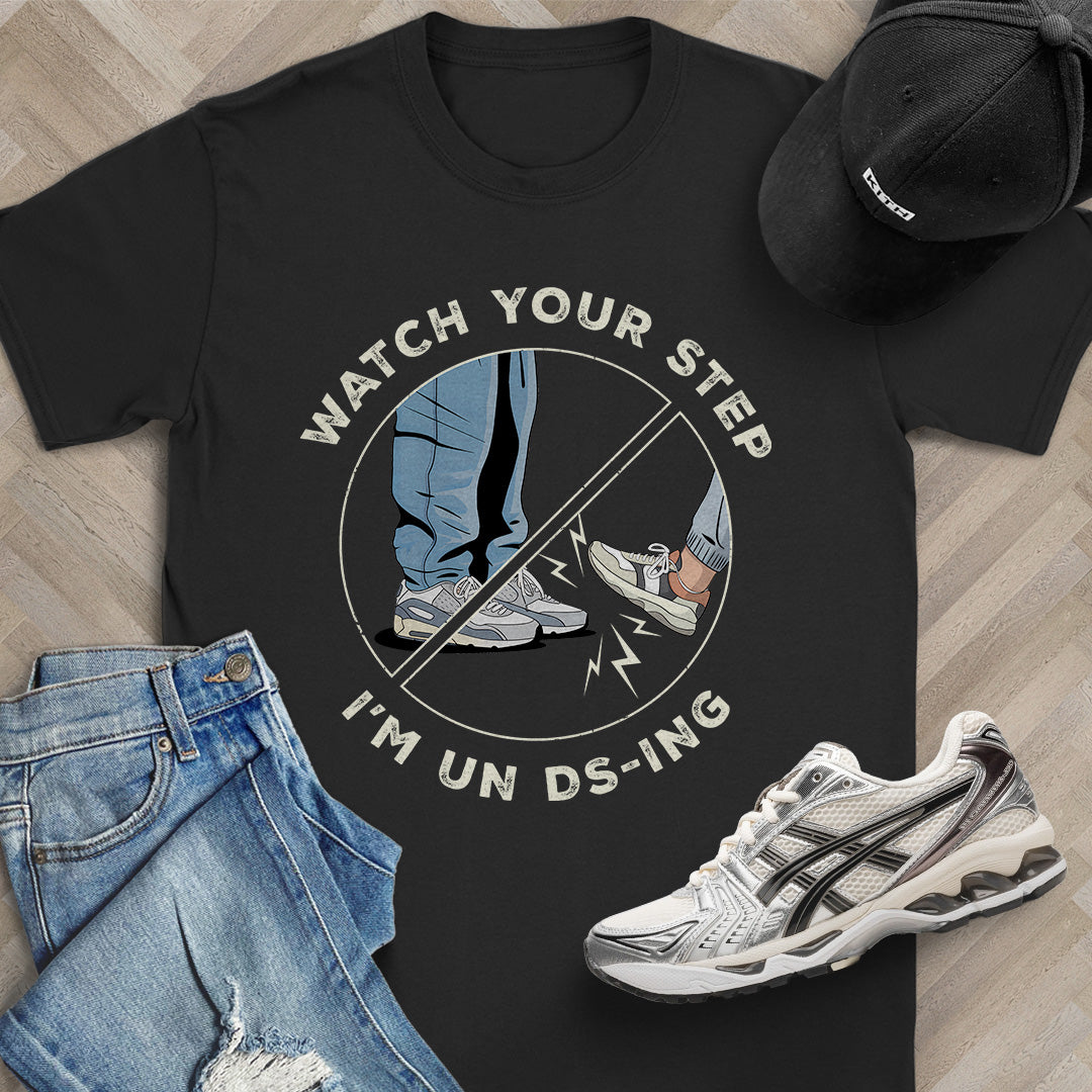 I'm UN DS-ING T-Shirt