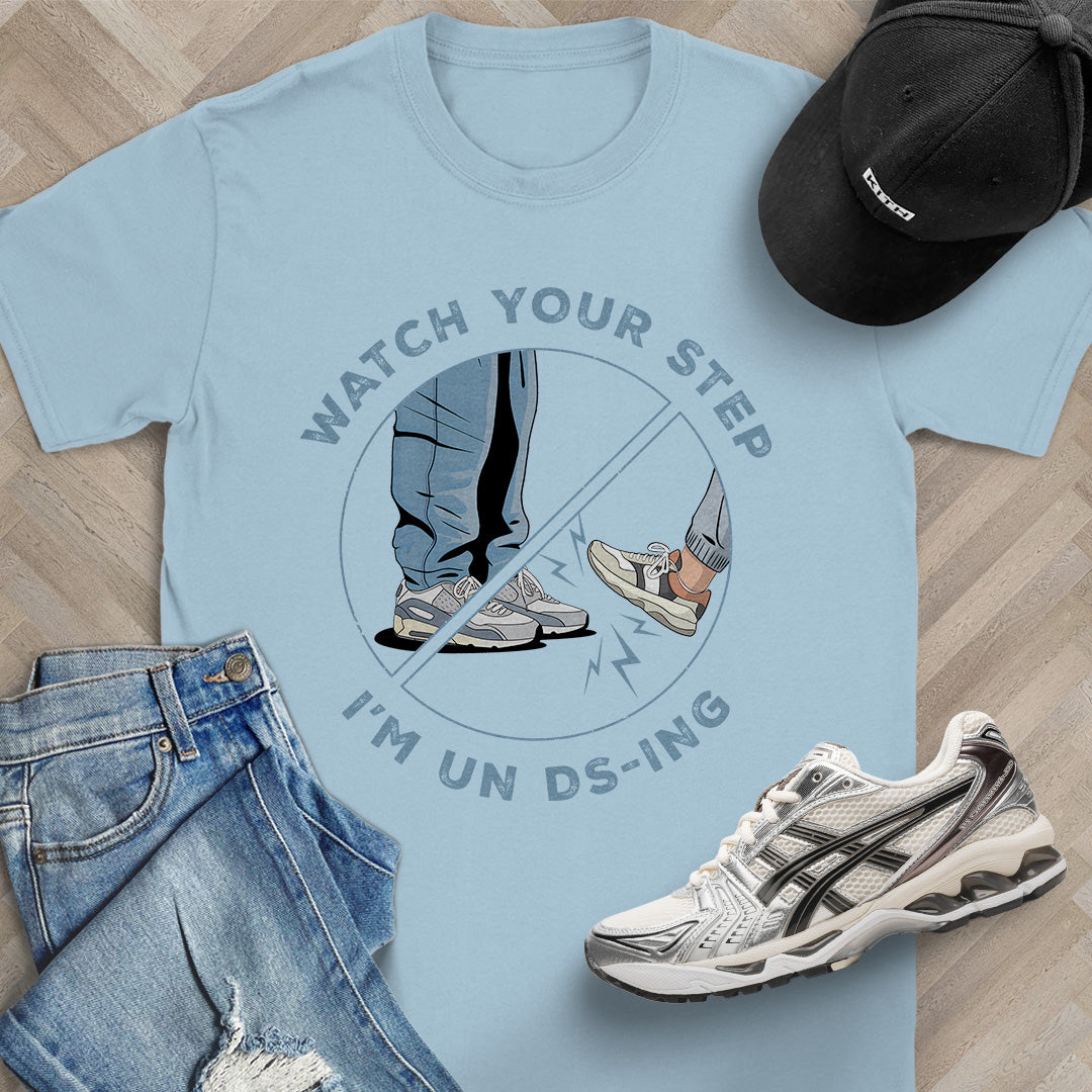 I'm UN DS-ING T-Shirt