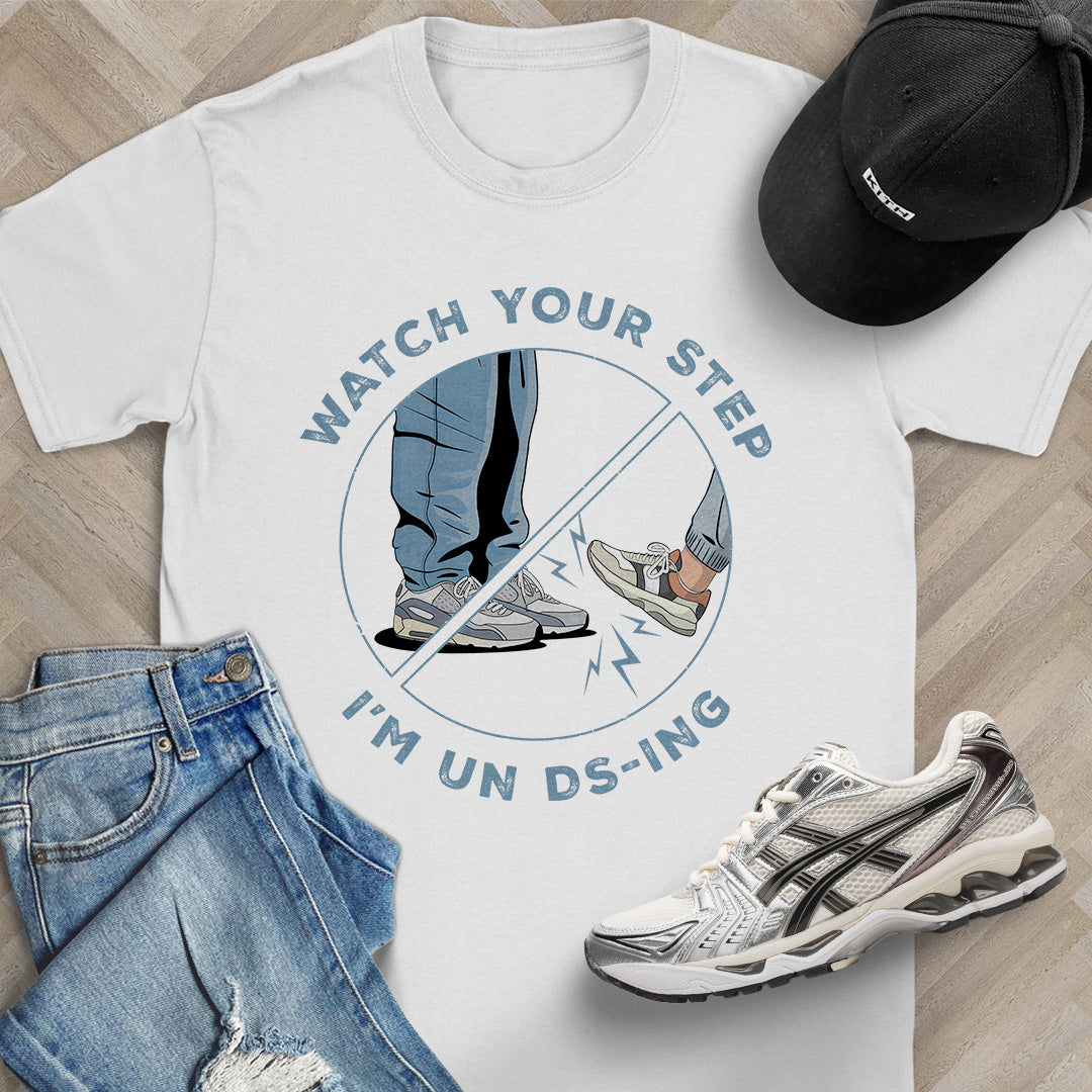 I'm UN DS-ING T-Shirt