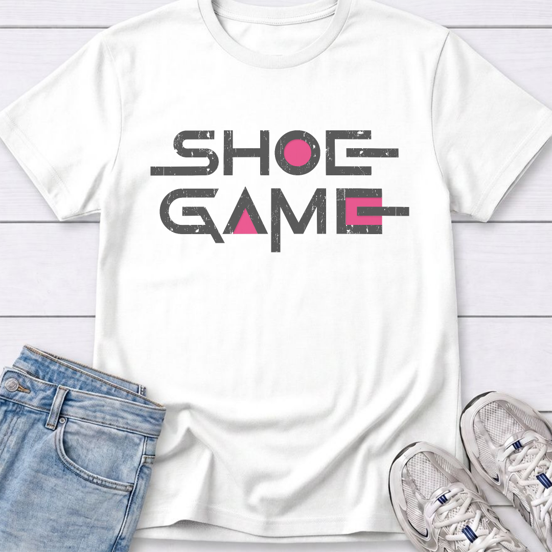 Shoe Game T-Shirt