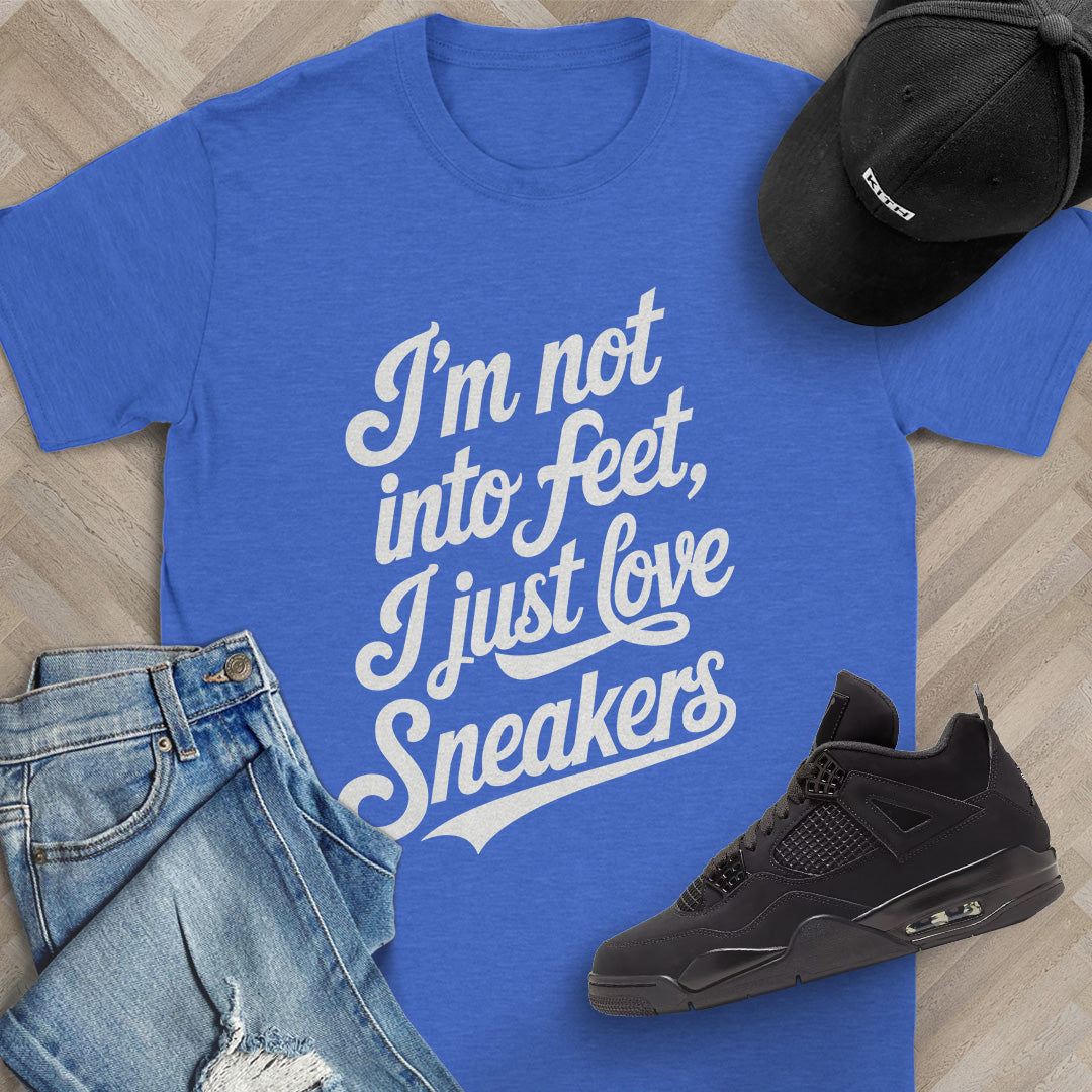 I'm not into Feet Script T-Shirt