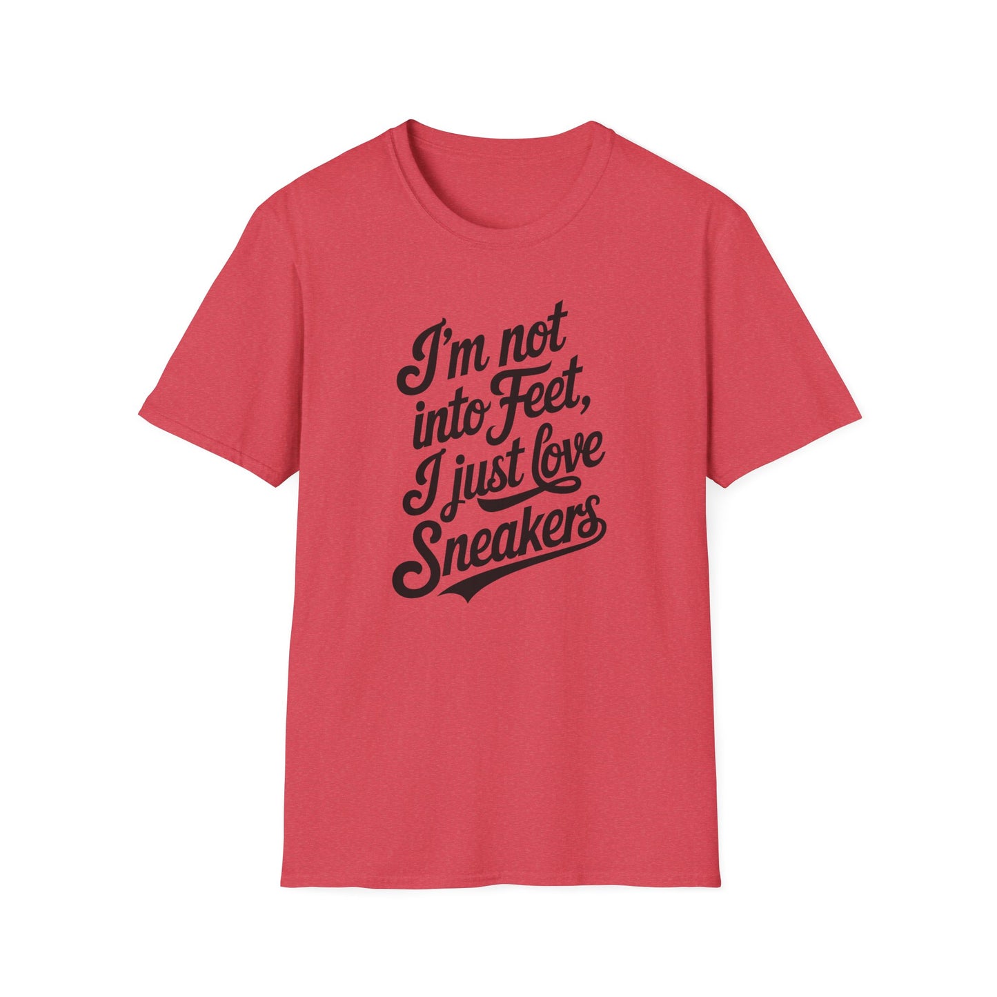 I'm not into Feet Script T-Shirt