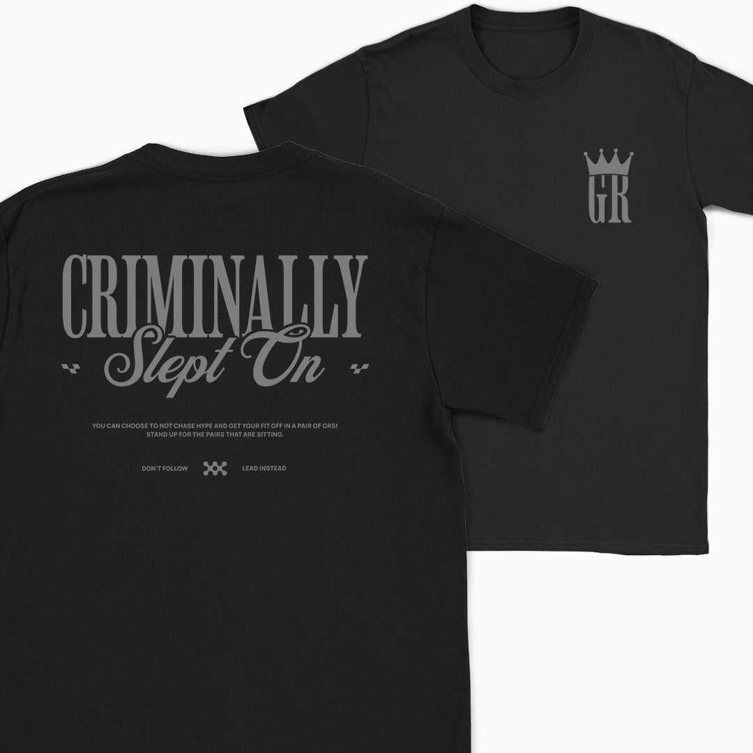 Criminally Slept On T-Shirt