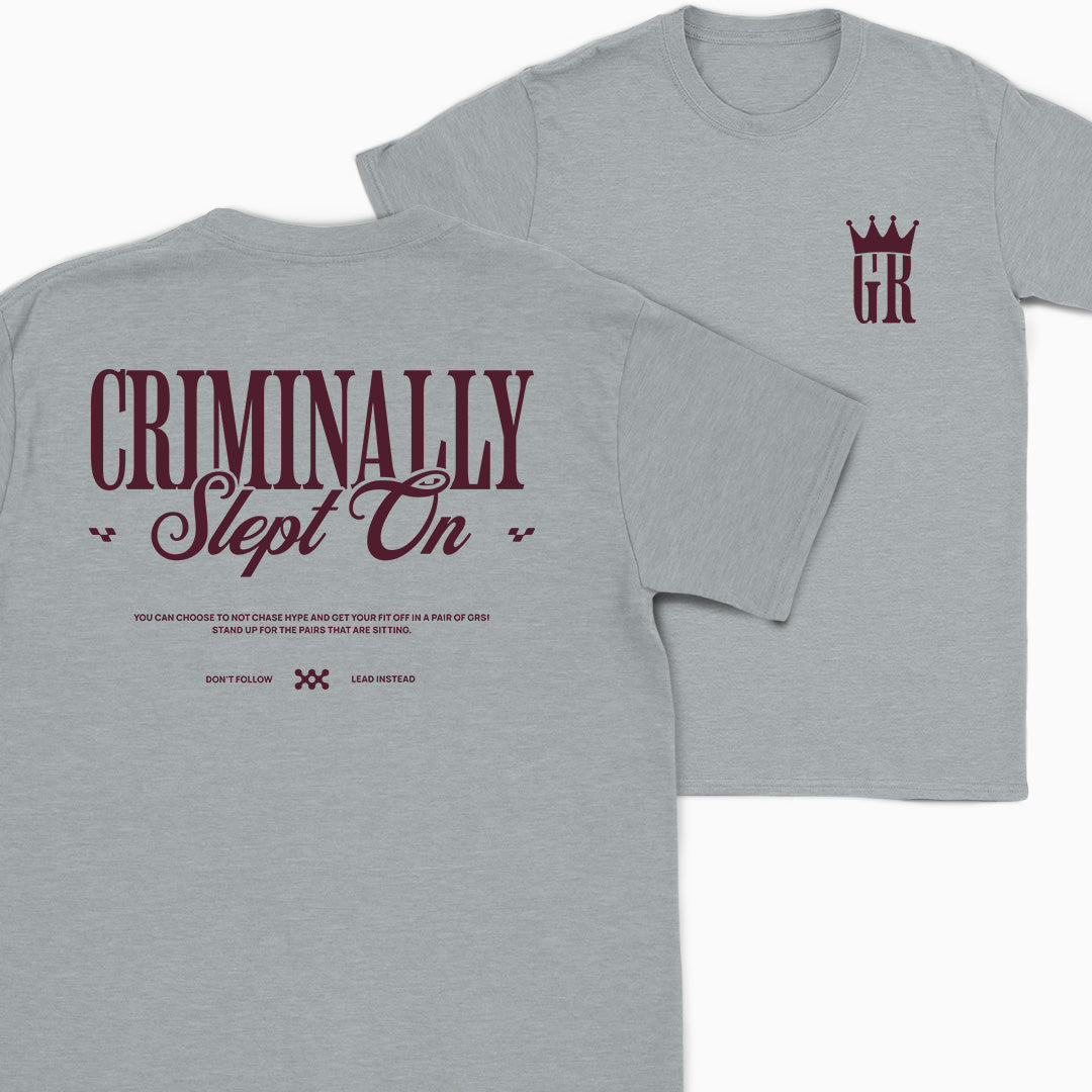Criminally Slept On T-Shirt