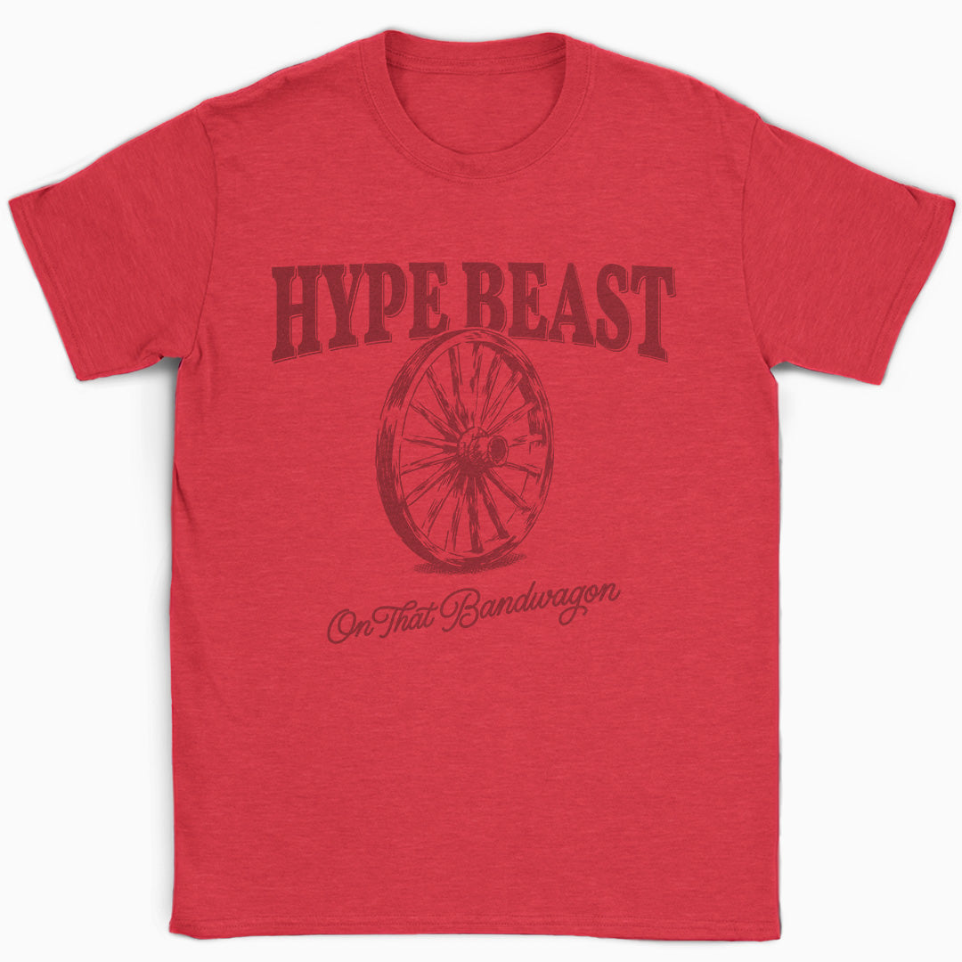 Hype Beast Bandwagon T-Shirt