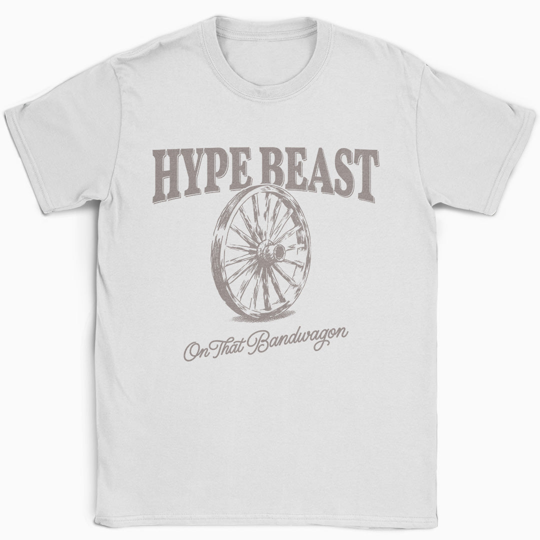 Hype Beast Bandwagon T-Shirt