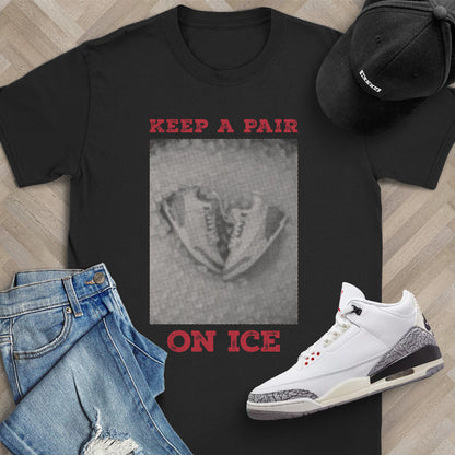 Keep a Pair On Ice T-Shirt