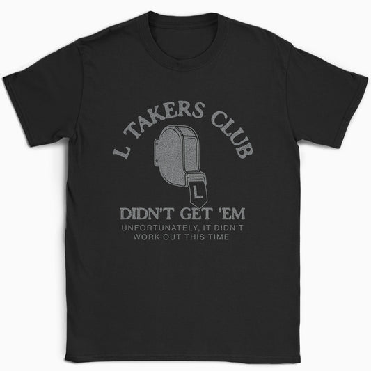 L Takers Club T-Shirt