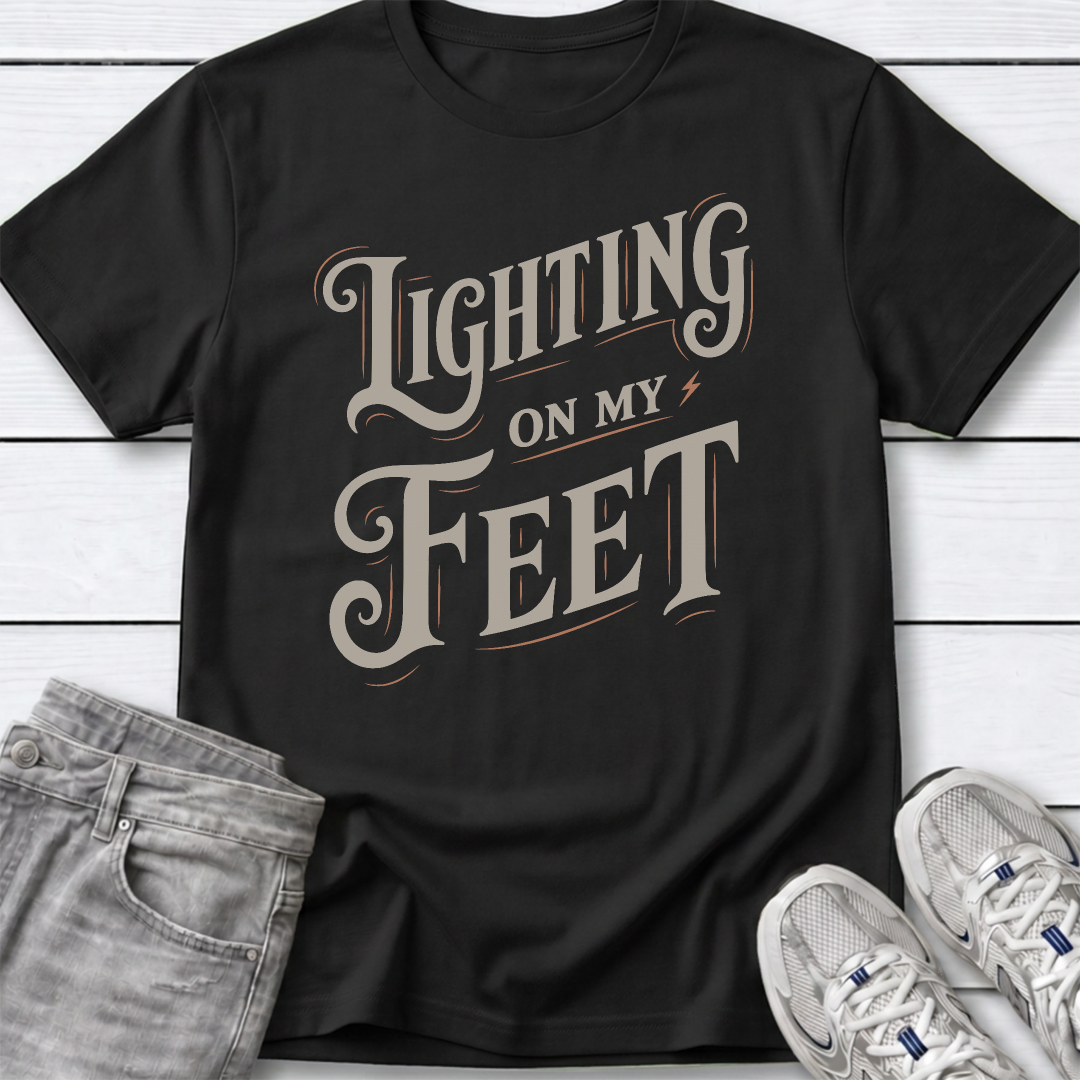 Lightning On My Feet T-Shirt