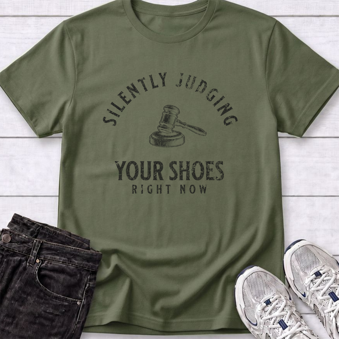 Silently Judging Your Shoes T-Shirt