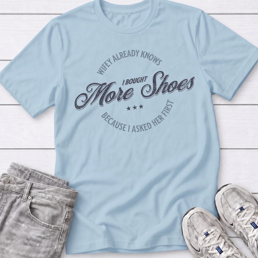 Wifey Knows T-Shirt