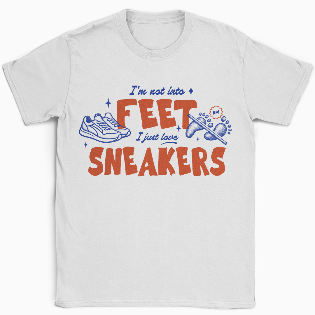Not Into Feet T-Shirt