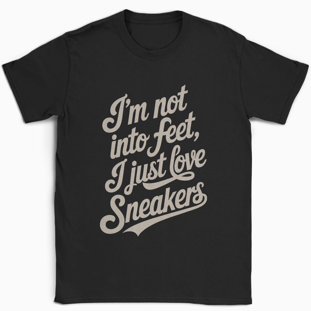 I'm Not Into Feet Script T-Shirt