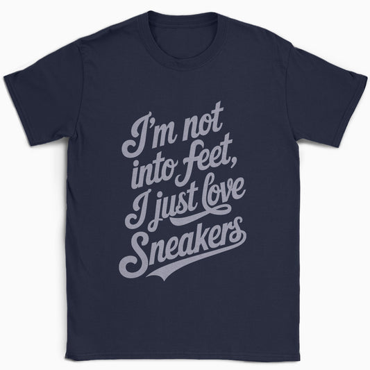 I'm Not Into Feet Script T-Shirt