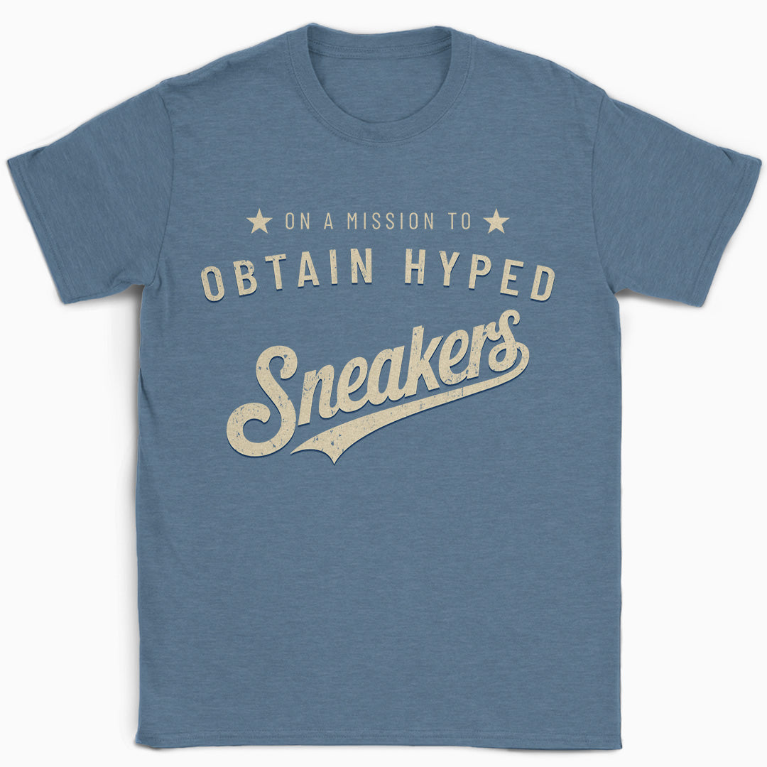 Obtain Hyped Sneakers T-Shirt