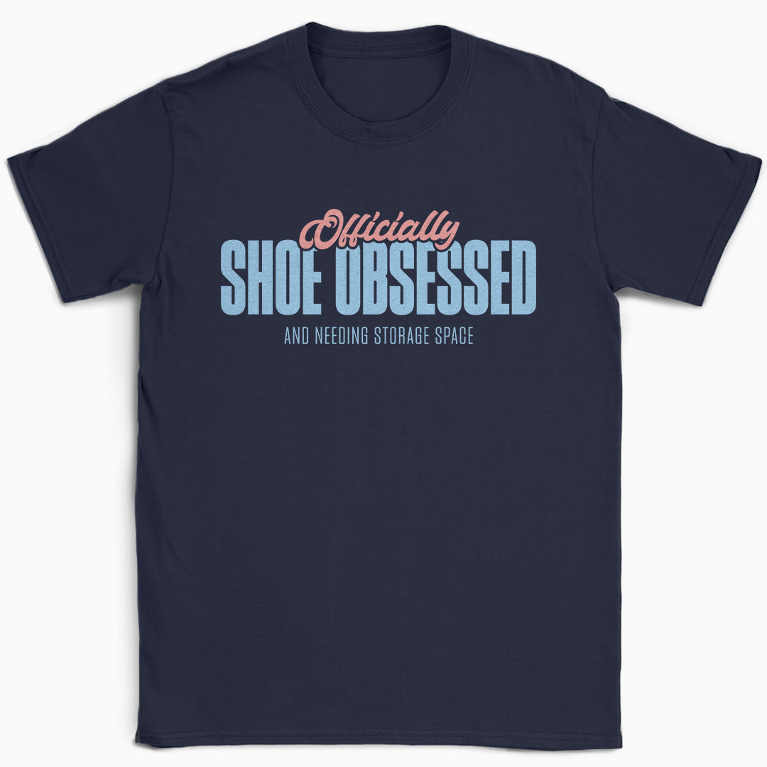 Officially Shoe Obsessed T-Shirt