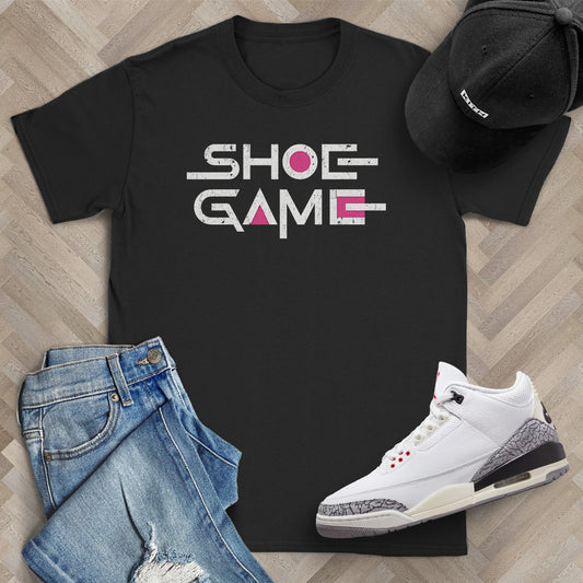 Shoe Game T-Shirt