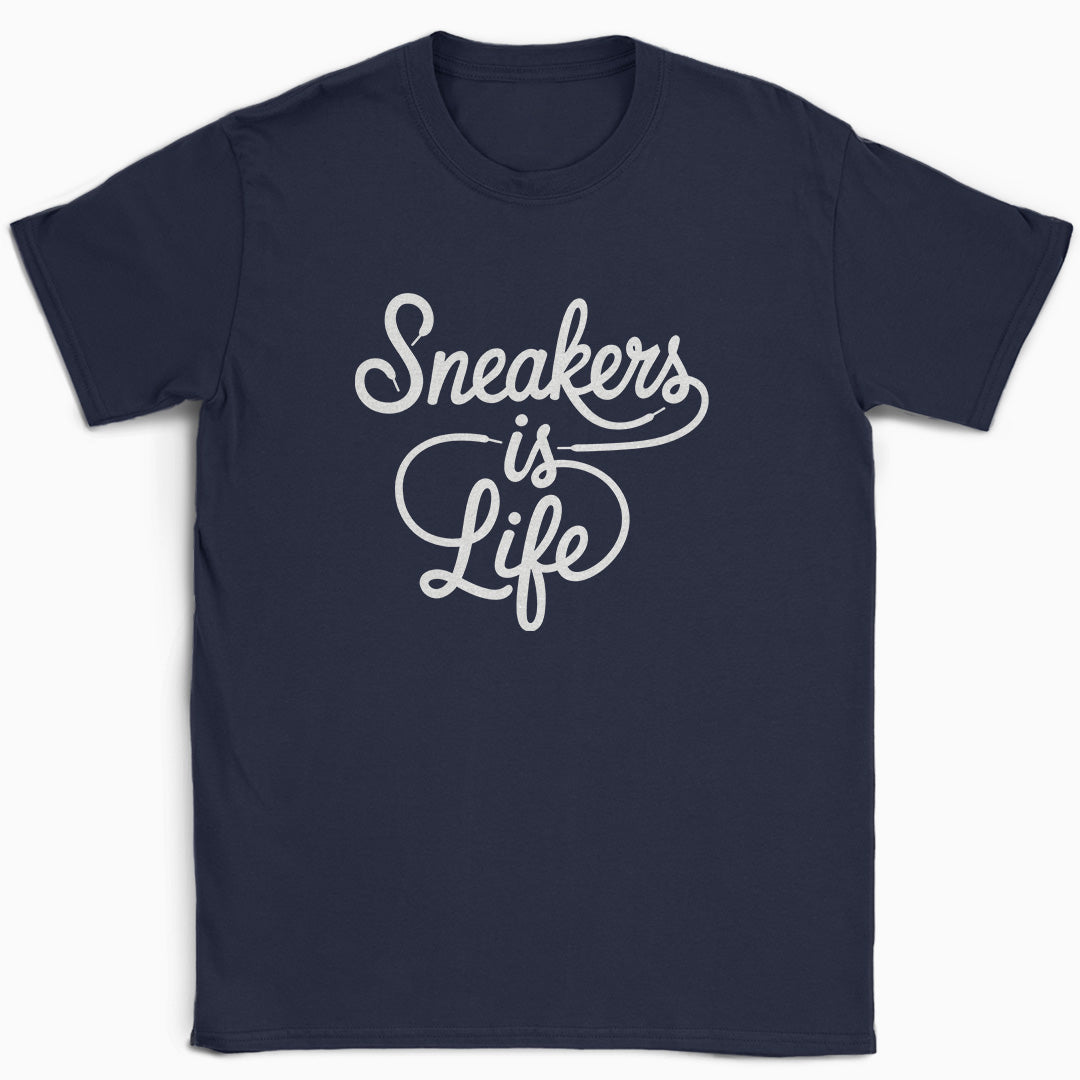 Sneakers is Life T-Shirt
