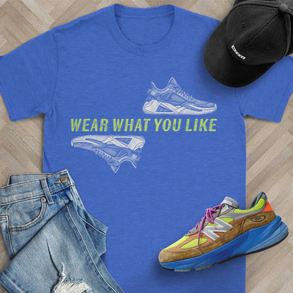 Wear What You Like T-Shirt