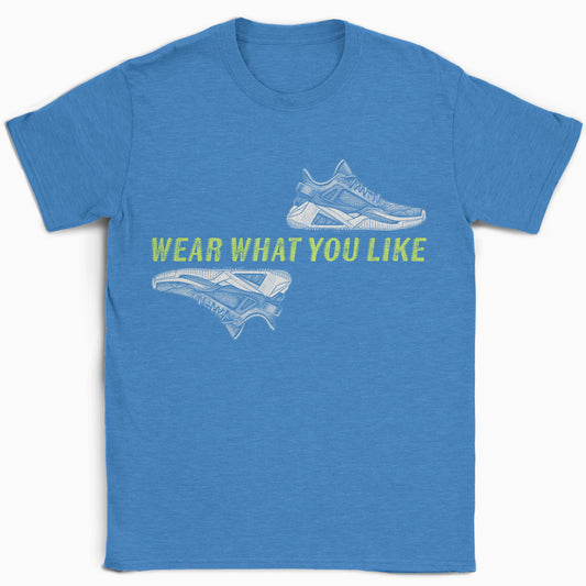 Wear What You Like T-Shirt