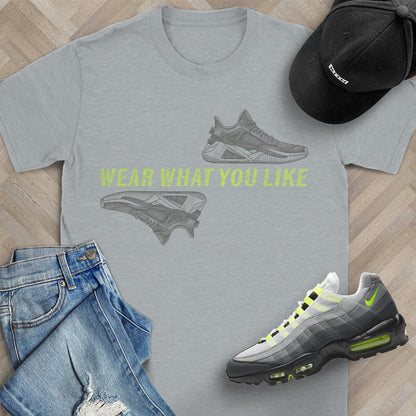 Wear What You Like T-Shirt