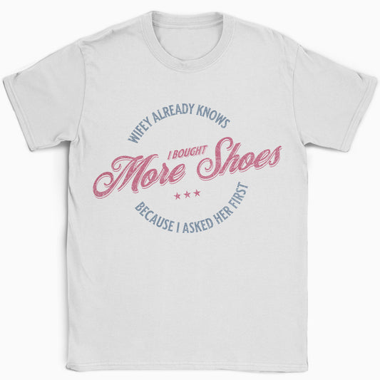 Wifey Knows T-Shirt