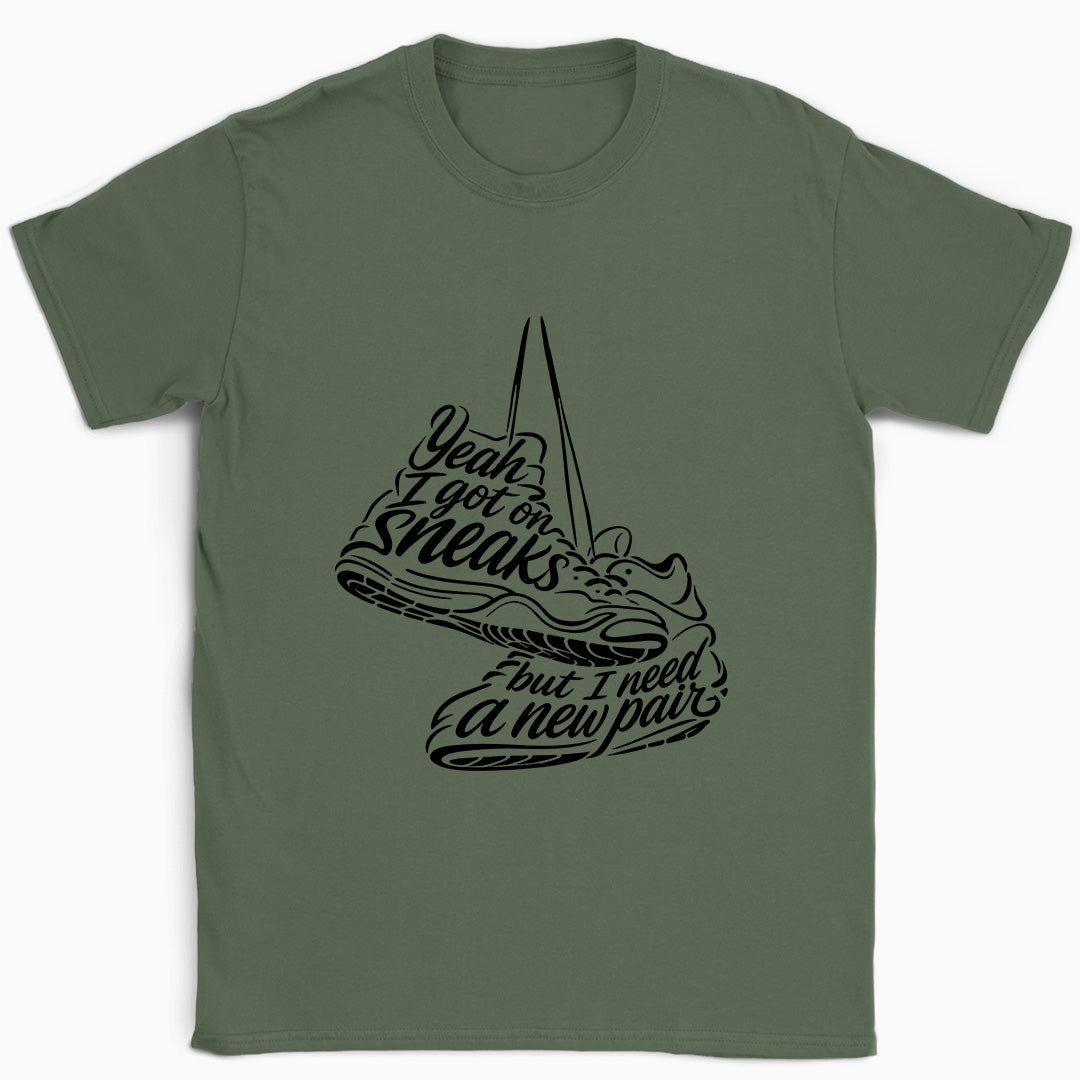 Yeah I Got on Sneaks T-Shirt